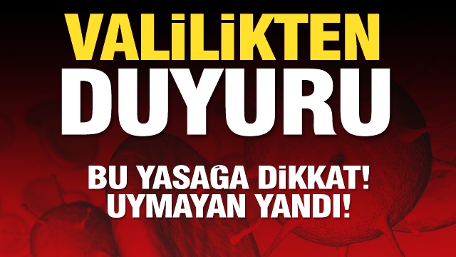 Isparta'da bu yasağa uymayana para cezası var!