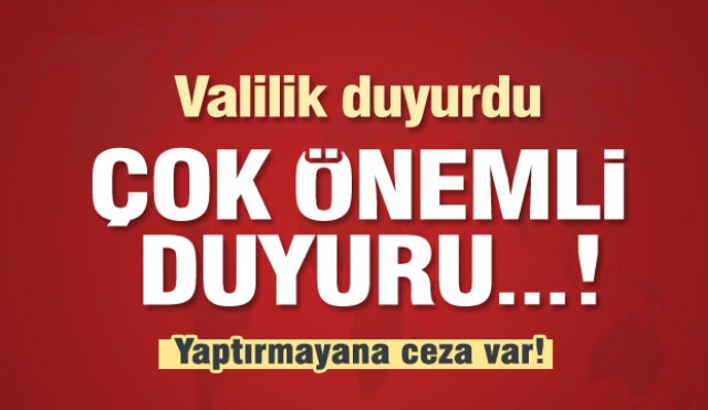 Isparta'da çok önemli duyuru! yaptırmayana para cezası var!