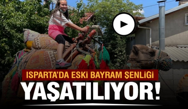 ISPARTA'DA DEVELERLE BAYRAM COŞKUSU