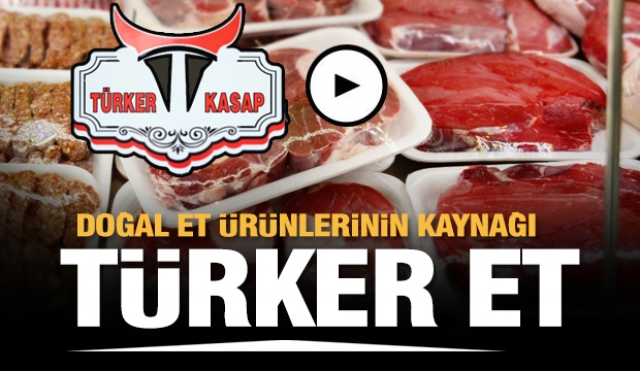  ISPARTA'DA DOĞAL ET ÜRÜNÜLERİNİN KAYNAĞI TÜRKER ET