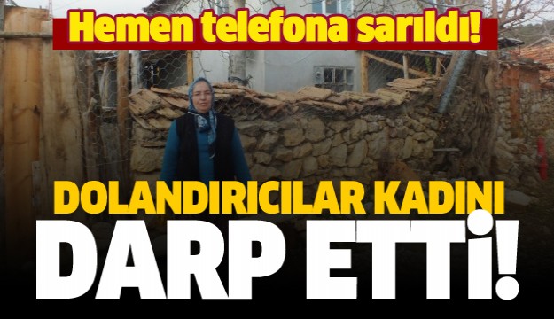 ISPARTA'DA DOLANDIRICILAR KADINI DARP ETTİ