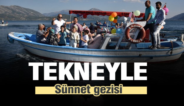 Isparta'da Eğirdir'de tekneyle sünnet gezisi 