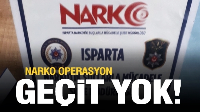 Isparta'da emniyetten narkotik operasyon...