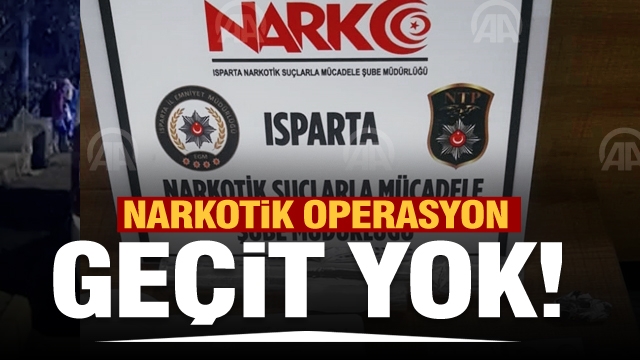 Isparta'da Emniyetten narkotik operasyon