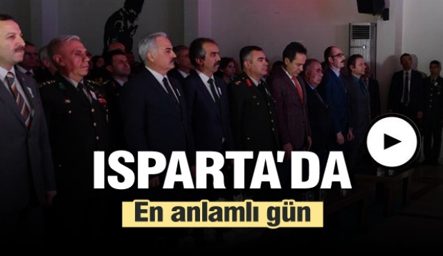 ISPARTA'DA EN ANLAMLI GÜN 12 MART