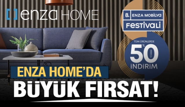 ISPARTA'DA ENZA HOME'DA ''MOBİLYA FESTİVALİ'' KAMPANYASI