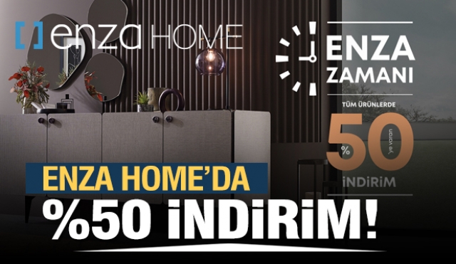 ISPARTA'DA ENZA HOME'DA YÜZDE 50'YE VARAN İNDİRİM!