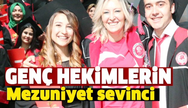 Isparta'da Genç Hekimlerinin Mezuniyet Sevinci