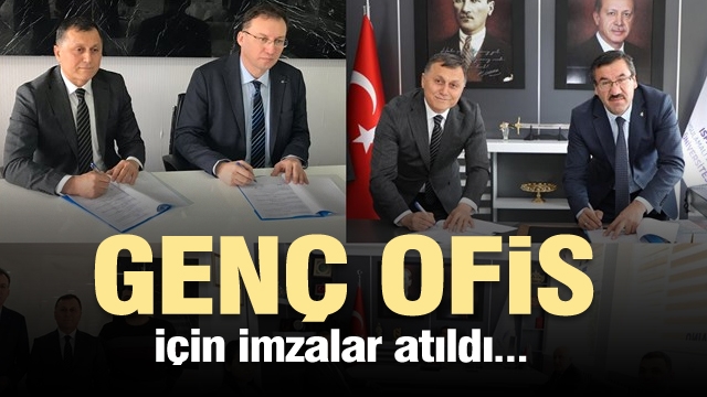 ISPARTA'DA GENÇ OFİS İÇİN İMZALAR ATILDI