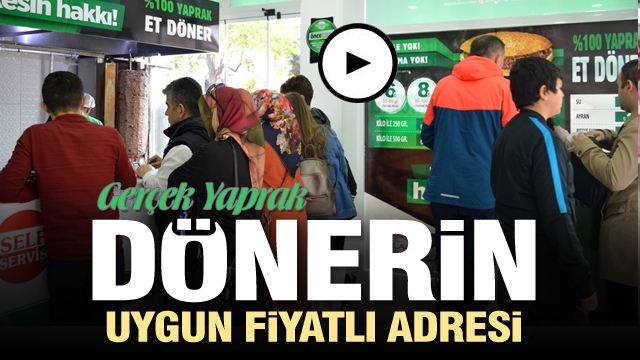 ISPARTA'DA GERÇEK YAPRAK DÖNERİ UCUZA YİYİN!