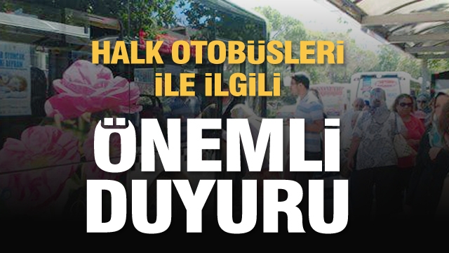 Isparta'da halk otobüsleri için önemli duyuru