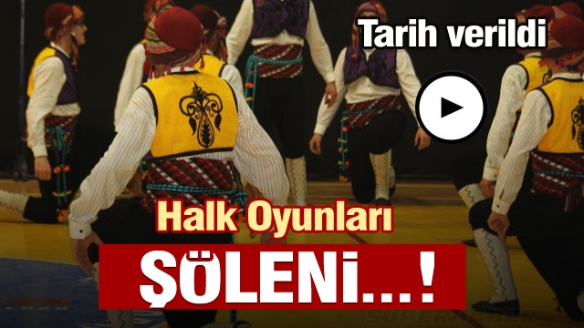 ISPARTA'DA HALK OYUNLARI ŞÖLENİ BAŞLIYOR!