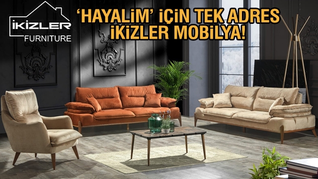 Isparta'da hayalim Marka Koltuk Takımları için tek adres ikizler mobilya