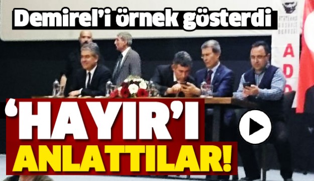 ISPARTA'DA 'HAYIR'I ANLATTILAR