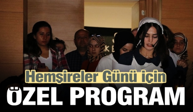 Isparta'da Hemşireler Günü için anlamlı program