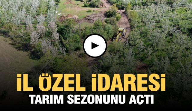 Isparta'da İl Özel İdaresi'nin tarım sezonu açıldı