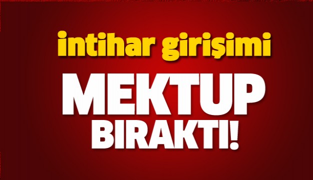 ISPARTA'DA İNTİHAR GİRİŞİMİ ! DURUMU AĞIR!