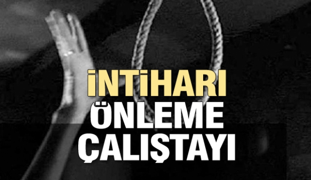 Isparta'da intiharı önleme eylem planı ile ilgili çalıştay yapılacak!