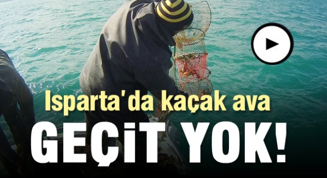 Isparta'da kaçak su ürünleri avcılığına jandarmadan operasyon!