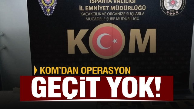 Isparta'da kaçakçılık operasyonu