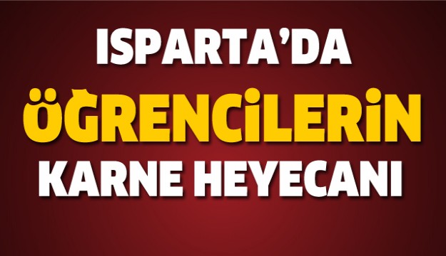 ISPARTA'DA KARNE HEYECANI