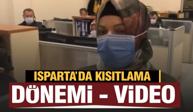 ISPARTA'DA KISITLAMA DÖNEMİ