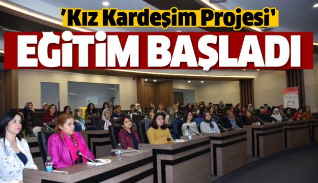 Isparta'da "Kız Kardeşim Projesi" Başladı