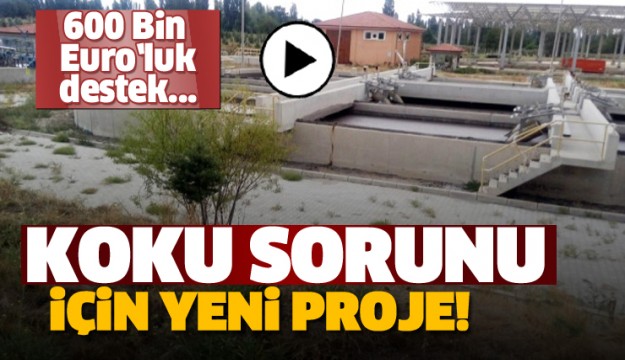 ISPARTA'DA KÖTÜ KOKU İÇİN SÜPER PROJE HAZIRLANDI!