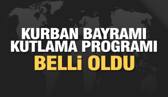 ISPARTA'DA KURBAN BAYRAMI KUTLAMA PROGRAMI