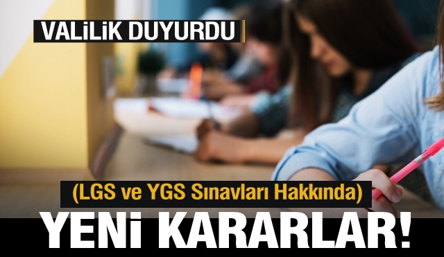 Isparta'da (LGS ve YGS Sınavları Hakkında) kararlar alındı