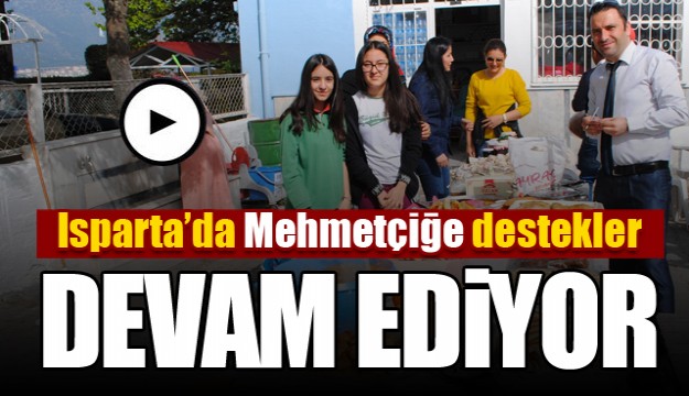 Isparta'da Mehmetçiğe Destekler Devam Ediyor...