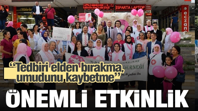 Isparta'da Meme Kanseri Farkındalık Etkinliği düzenlendi