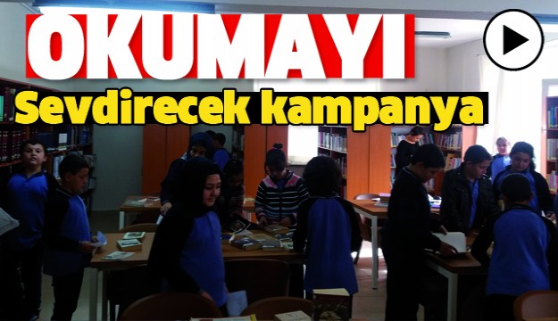 ISPARTA'DA OKUMAYI SEVDİRECEK KİTAP KAMPANYASI