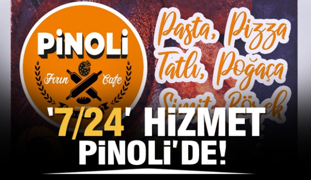 ISPARTA'DA PİNOLİ FIRIN KAFE'DE 24 SAAT HİZMET