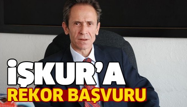 ISPARTA'DA REKOR İŞ BAŞVURUSU