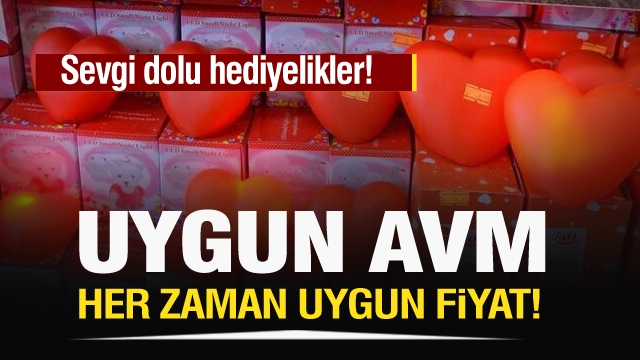 ISPARTA'DA SEVGİ DOLU HEDİYELİKLER UYGUN AVM'DE