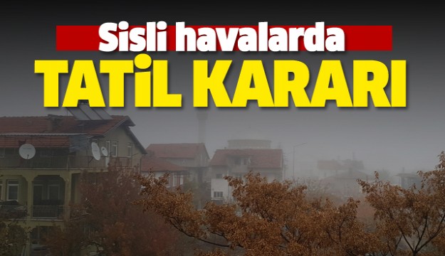 Isparta'da sisli havalarda okullar tatil olacak