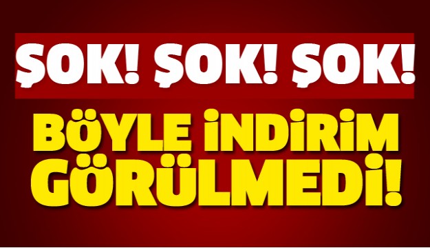 ISPARTA'DA ŞOK! İNİRİM KAMPANYASI