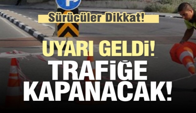 Isparta'da trafiğe kapalı yol uyarısı 