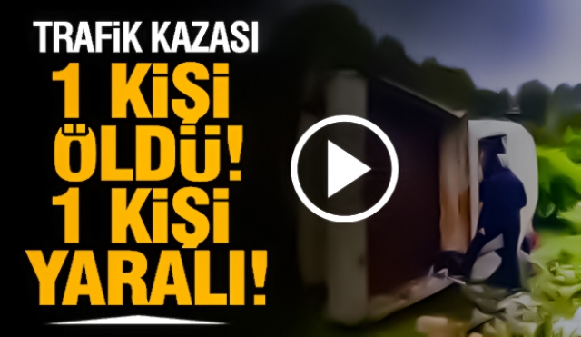  Isparta'da Trafik Kaza: Kamyonet Şarampole Devrildi, 1 Ölü, 1 Yaralı 
