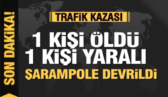 Isparta'da trafik kazası 1 ölü, 1 yaralı