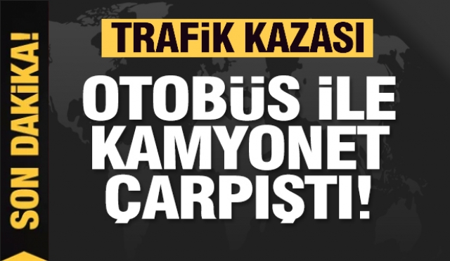 Isparta'da trafik kazası: Halk otobüsü ile kamyonet...