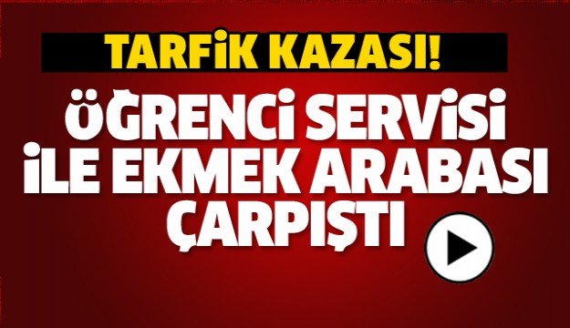 ISPARTA'DA TRAFİK KAZASI: ÖĞRENCİ SERVİSİ İLE...