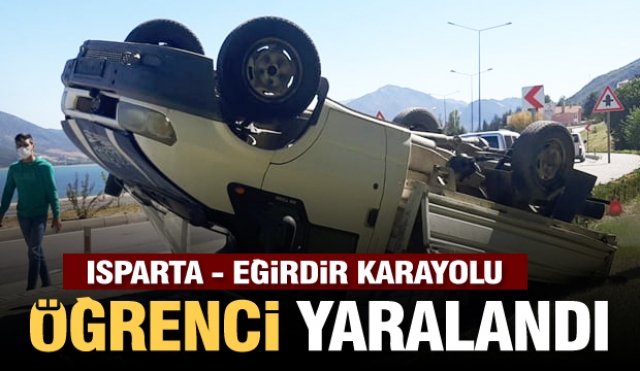 Isparta'da trafik kazası: öğrenci yaralandı