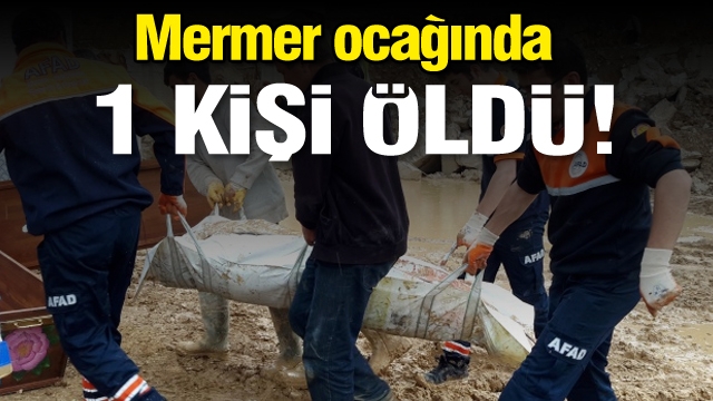 Isparta'da üzerine kaya düşen 1 kişi öldü!