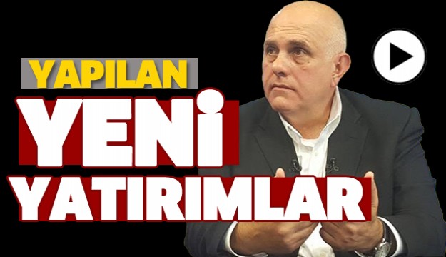 ISPARTA'DA YAPILAN PROJELER VE YATIRIMLAR