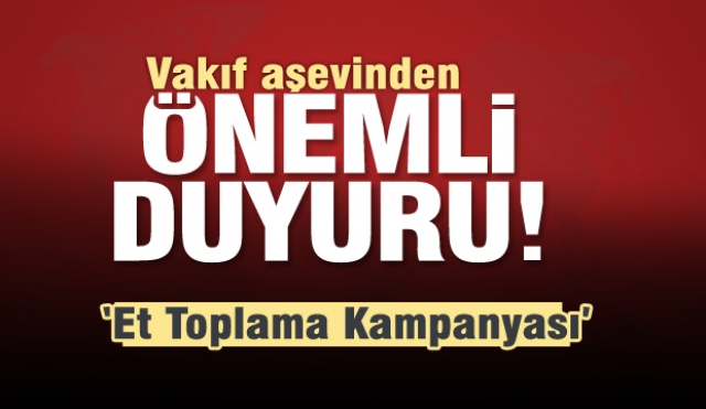 Isparta'da yardım için “Et Toplama Kampanyası” düzenlenecek