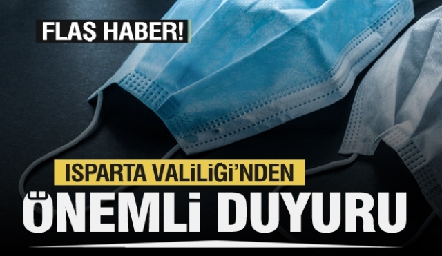 Isparta'da yaşayan herkesi ilgilendiriyor! Valilik'ten yeni kararlar duyuruldu