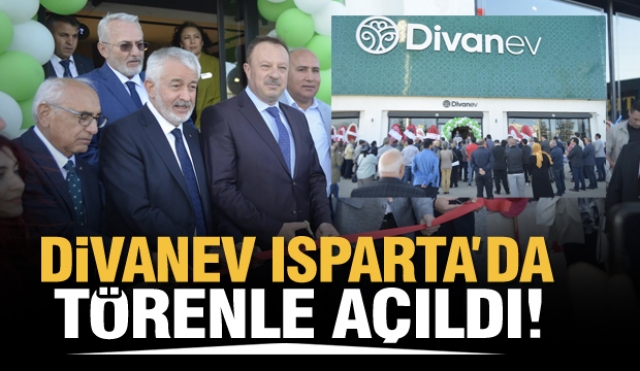 ISPARTA'DA YATAŞ DİVANEV MAĞAZASI MOPARK BÜNYESİNDE TÖRENLE AÇILDI