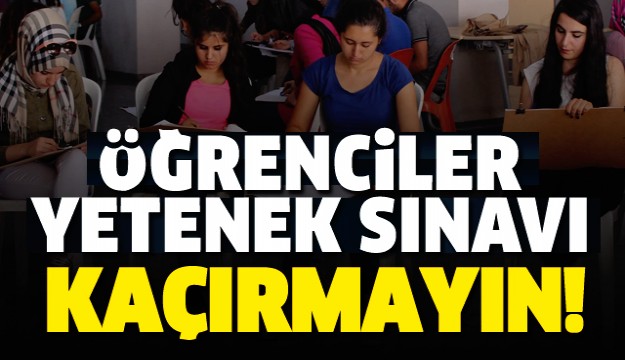 ISPARTA'DA YETENEK SINAVI KAÇIRMAYIN!